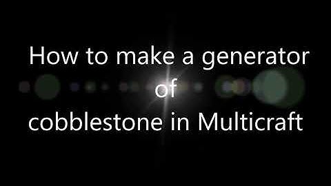 How to make a generator of cobblestone in Multicraft