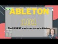 Ableton basics pt 4  the easy and simple way to run tracks in ableton live in 2023