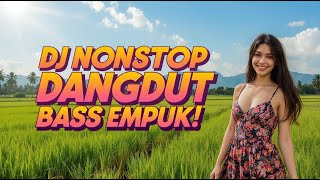 DJ Dangdut Viral 2025 🔥 Full Bass Nonstop | Remix Enak Buat Santai & Kerja 🎧