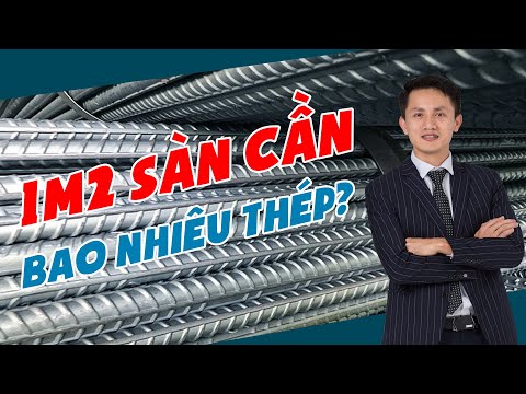 Video: Giá một sàn thép là bao nhiêu?