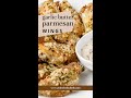 Garlic Butter Parmesan Wings Recipe