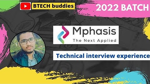 My experience after Mphasis  technical interview  2022 batch--CSE