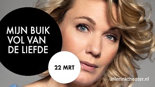 Mijn Buik Vol Van De Liefde 22 Maart De Kleine Willem