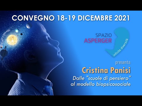 Cristina Panisi - Dalle "scuole di pensiero" al modello biopsicosociale