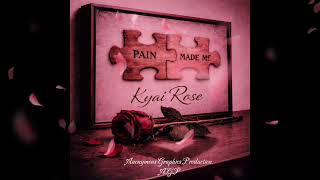 Kyai Rose - Lessons Learned (Official Audio)