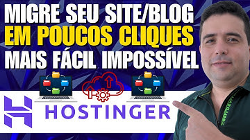 Como Migrar Site Para Hostinger? (Transferir Site WordPress para outro servidor) Veja Tutorial 2025