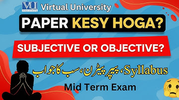 𝐒𝐮𝐛𝐣𝐞𝐜𝐭𝐢𝐯𝐞 / 𝐎𝐛𝐣𝐞𝐜𝐭𝐢𝐯𝐞 | 𝐂𝐡𝐞𝐜𝐤 𝐘𝐨𝐮𝐫 𝐏𝐚𝐩𝐞𝐫 𝐏𝐚𝐭𝐭𝐞𝐫𝐧 𝐍𝐨𝐰 | 𝐅𝐚𝐥𝐥 2025 𝐌𝐢𝐝 𝐓𝐞𝐫𝐦 𝐄𝐱𝐚𝐦 | 𝐕𝐢𝐫𝐭𝐮𝐚𝐥 𝐔𝐧𝐢𝐯𝐞𝐫𝐬𝐢𝐭𝐲