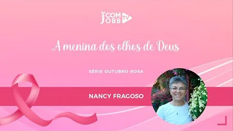 A Menina dos Olhos de Deus - Nancy Fragoso