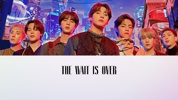 THE WAIT IS OVER LYRICS (BTS COMEBACK SONG)  #bts #army #btsarmyedit