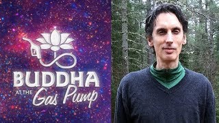 Daniel Schmidt - Buddha at the Gas Pump Interview