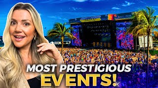 Most prestigious events that make Miami Florida a WORLD CLASS Destination