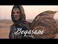 Begim - Beqasam | Бегим - Бекасам