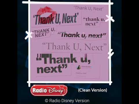 Thank U Next Radio Disney Edit Youtube