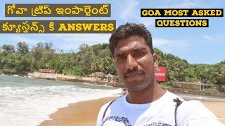 Goa Most asked questions answered || Goa trip