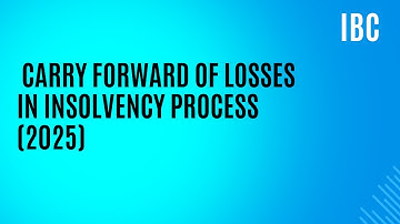 IBBI Circular on Carry Forward of Losses in Insolvency Process (2025)