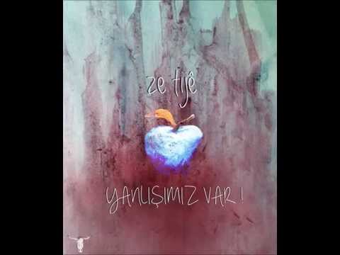 Ze Tijê -  Cemila Mın