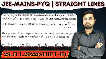 Let m₁, m₂ be the slopes of two adjacent sides of a square of side a such that  If one vertex of the