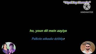 Palkein Uthake dekhiye karaoke duet Udit Narayan/Anuradha