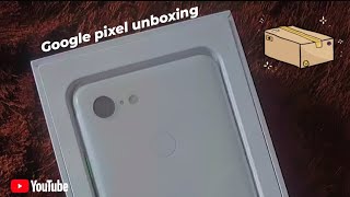 Google Pixel 3a (2gud) unboxing