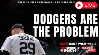 THE DODGERS ARE THE PROBLEM | ESPN West Palm | 8-3-26