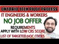 Ontario Tech Pilot Program | OINP Ontario Immigrant Nominee Program | Ontario Jobs In Demand