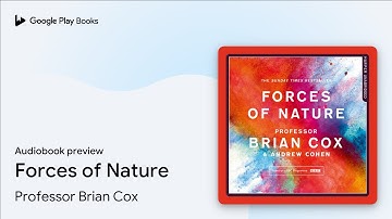 Forces of Nature by Professor Brian Cox · Audiobook preview