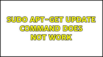 Ubuntu: Sudo apt-get update command does not work