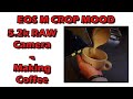 Crop Mood EOS M RAW Making Coffee