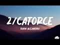 2/Catorce - Rauw Alejandro (Lyrics/Letra)