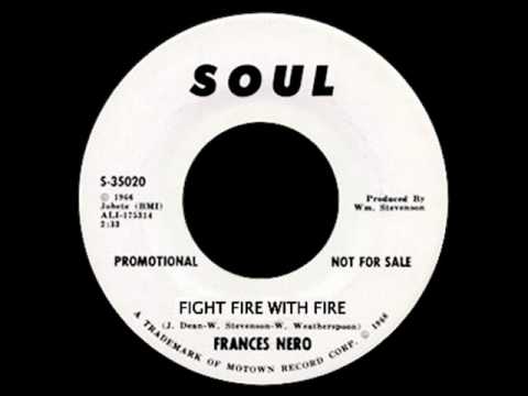Frances Nero - Fight Fire With Fire