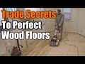 The Secret To Perfect Hardwood Floors | THE HANDYMAN |