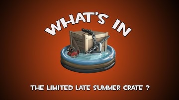 TF2: Uncrating 10 Limited Late Summer Crates
