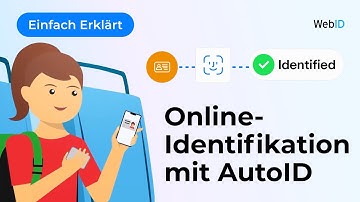 Online-Identifikation mit AutoID von WebID - Einfach Erklärt