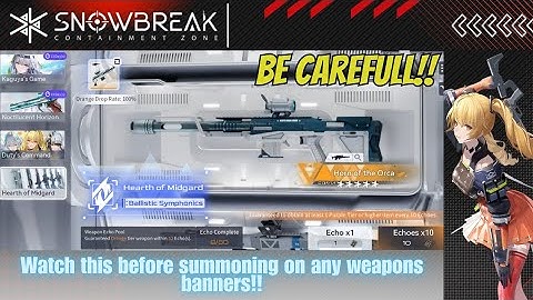 WATCH THIS BEFORE YOU SUMMON ON THE WEAPON BANNER!? | SnowBreak: Containment Zone