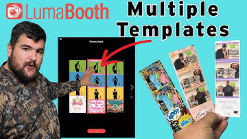 HOW TO USE MULTIPLE TEMPLATES IN LUMABOOTH - NEW 2025 UPDATE