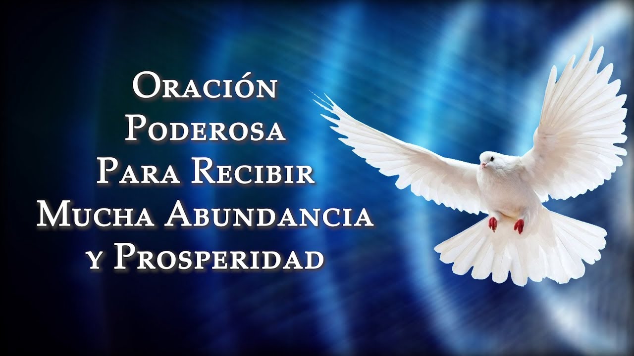 Oración Poderosa Para Recibir Mucha Abundancia Y Prosperidad Duradera ...