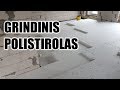 Grindų paruošimas betonavimui | Polistirolo dėjimas | Armatura, plevelė, lyginimas