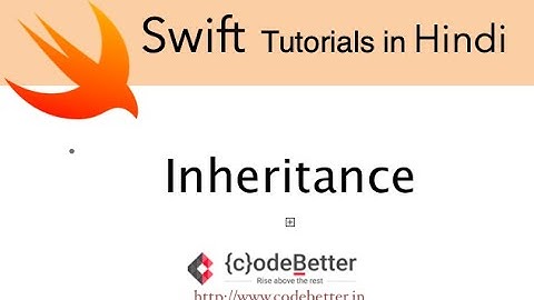 Swift Programming  Tutorials In Hindi | Inheritance Introduction, Method Overriding