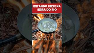 DO RIO PRA FRIGIDEIRA (pescaria raiz)🎣🔥 #pesca #natureza #relaxamento #paz #pescaria