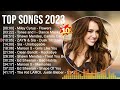 Miley Cyrus, Maroon 5, Adele, Taylor Swift, Ed Sheeran, Shawn Mendes - Billboard hot 100 Songs 2023