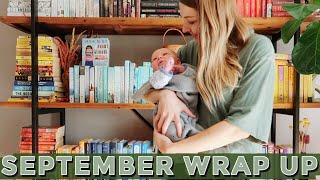 September Reading Wrap Up // Meet Baby Finneas 🩵