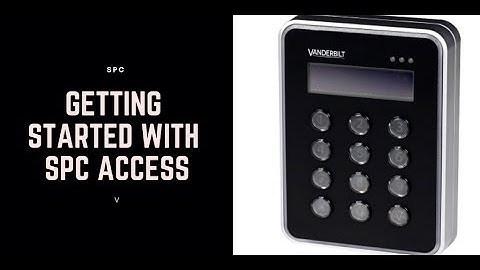 SPC Access control Configuration v2 - how to build an access intrusion system