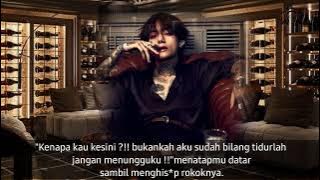 FF Kim Taehyung 🔞'Benih Sang Mafia' Eps 9