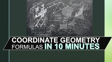 COORDINATE GEOMETRY IN 10 MINS | FORMULAS OF 2D COORDINATE GEOMETRY