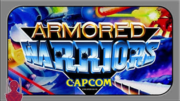 Armored Warriors Complete Longplay (Arcade) - Xygor Gaming