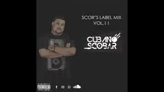 SCOR'S LABEL MIX VOL.II (Cabo Zouk & KZB PALOP'S)-CubanoScobarDJ