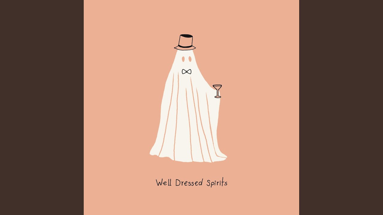Watch Well Dressed Spirits on YouTube Watch Well Dressed Spirits on YouTube