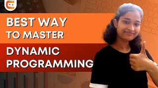 BEST Way to Master Dynamic Programming | Tips To Master Dynamic Programming |@CodingNinjasIndia