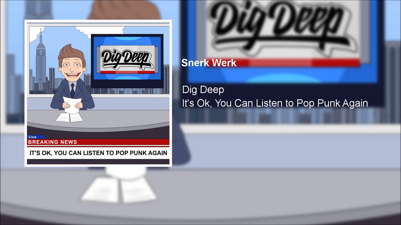 Watch Dig Deep - Snerk Werk on YouTube Watch Dig Deep - Snerk Werk on YouTube