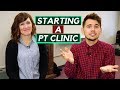 How to Get Started With Opening a Physical Therapy Clinic?